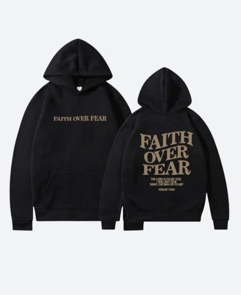 Faith Over Fear Hoodie