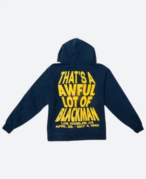 That’s A Awful Lot Of Blackman Hoodie